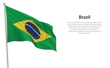 Fototapeta premium Waving flag of Brazil on white background. Template for independence day