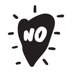 Black heart with word NO. Graphic design on white background.