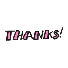 Word - Thanks! Vector graphic design. Lettering.