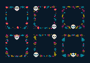 Day of Dead frames collection. Mexican frame with flowers and calavera skull. Vector illustration.