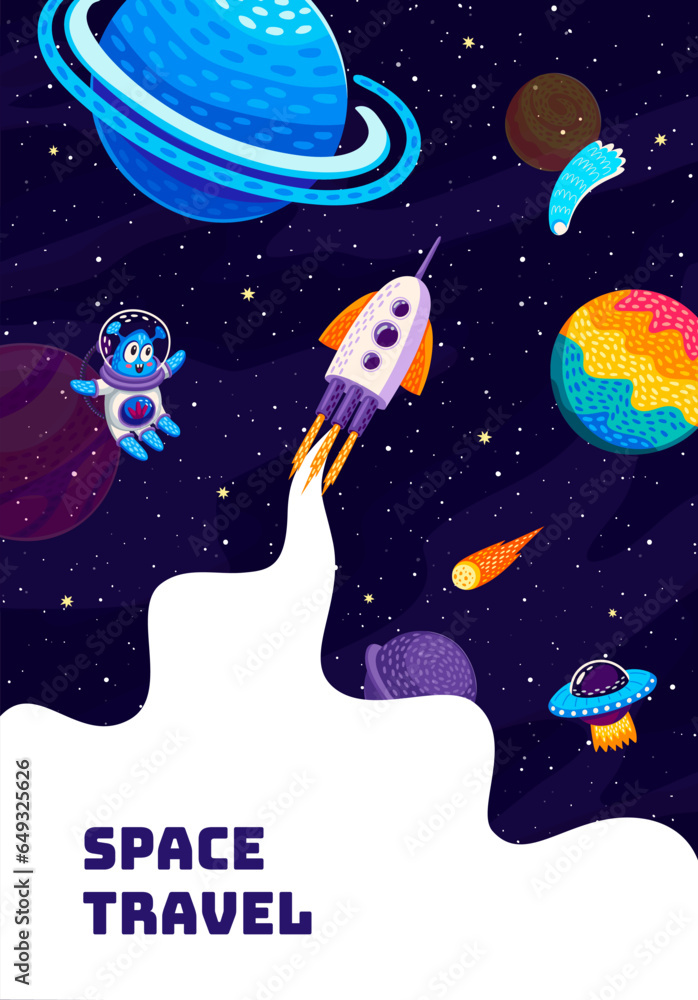 Poster space travel poster. rocket spaceship launch, alien astronaut, ufo saucer and starry galaxy. vector 