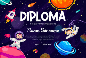 Kids diploma or certificate with cartoon kid astronauts in outer space, vector template background. Kid spaceman in galaxy with rocket spaceship and planets for kindergarten education diploma frame