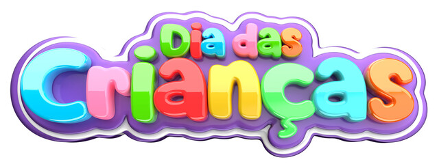 DIA DAS CRIANÇAS SELO 3D TEXTO COLORIDO