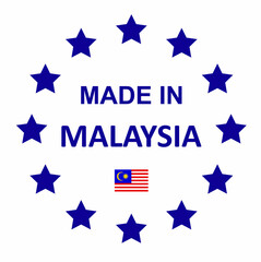 The sign is made in Malaysia. Framed with stars with the flag of the country.