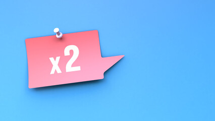 Sticker with a pointer on a blue background. X2. 3D rendering. Illustration.