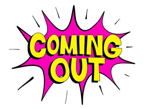 Coming out - open revealing, self-disclosure and confession about gay or lesbian sexual orientation. Sexuality and identity. Vector illustration. Comics and cartoon style.