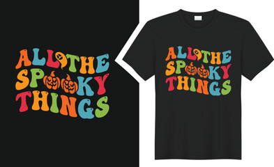 All the spooky things t shirt design.