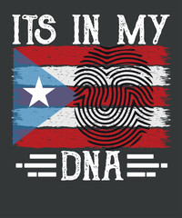 It's In My DNA Puerto Rico Rican Hispanic T-shirt design vector, dna puerto rico, rican hispanic, american raised,proud puerto rican, puerto rican origins, cool vintage, hispanic heritage month