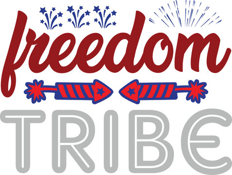 Freedom Tribe Svg