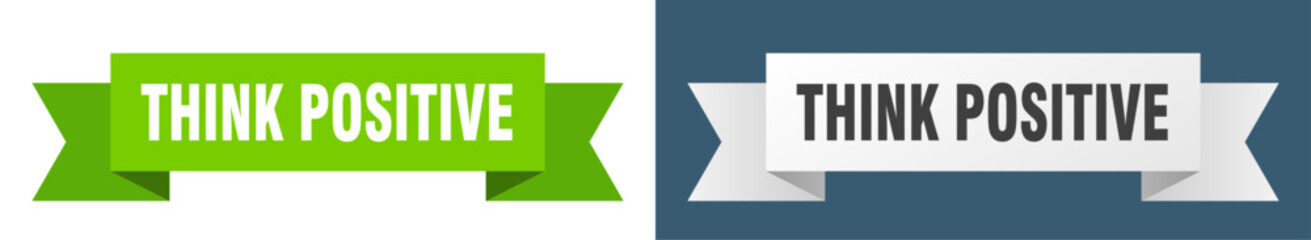 think positive ribbon. think positive isolated paper sign. banner