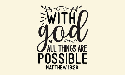 With god all things are possible matthew 19 26