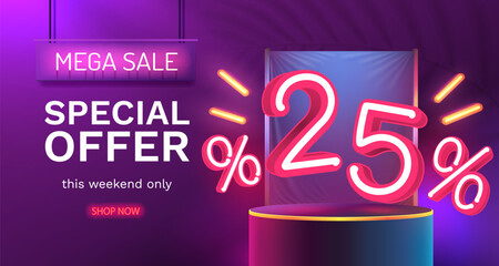 Mega sale special offer, Neon 25 off sale banner. Sign board promotion. Vector illustration