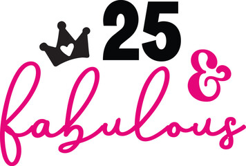 25 & Fabulous