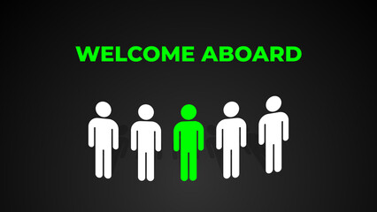 Welcome Aboard with human silhouette illustration. Business concept, strategy, plan, planning.