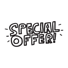 Special offer. Hand drawn design. Business concept. Graphic illustration on white background.