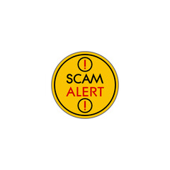 Scam alert yellow sign isolated on white background. Yellow road sign with text Scam Alert