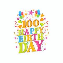 100 years happy birthday logo with balloons, vector illustration 100th Birthday Celebration design