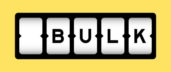 Black color in word bulk on slot banner with yellow color background