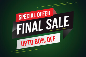 Special offer final sale tag. Banner design template for marketing. Special offer promotion or retail. background banner modern graphic design for store shop, online store, website, landing page	