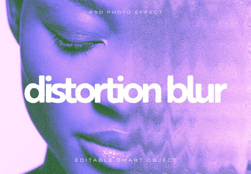 Distortion Blur Photo Effect 
