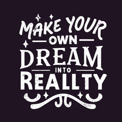 Motivational Typography t-shirt Design