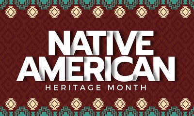 Native American Heritage Month in November. American Indian culture. Celebrate annual in United States. Traditional tribal background