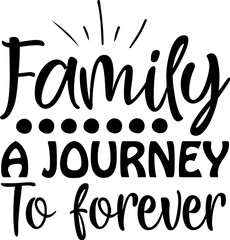 Family A Journey To Forever 