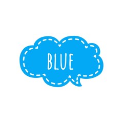 ''Blue'' Cloud Message Text Balloon Cute Design