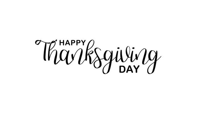 Happy Thanksgiving Day Text Animation. Great for Thanksgiving Day Celebrations, lettering with alpha or transparent background, for banner, social media feed wallpaper stories