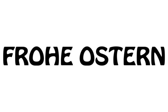 Digital png illustration of frohe ostern text in black on transparent background