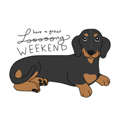 Have a great long weekend dachshund cartoon vector illustration doodle style
- 650535805