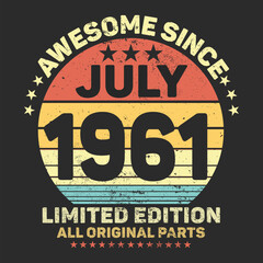 Awesome Since 1961. Vintage Retro Birthday Vector, Birthday gifts for women or men, Vintage birthday shirts for wives or husbands, anniversary T-shirts for sisters or brother
