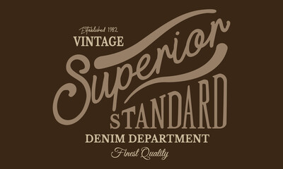 Superior Standard vintage Denim Stylish trendy Editable t shirt design graphics print vector illustration for men and women