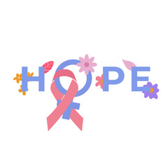 Breast cancer awareness pink ribbon hope words floral in flat illustration