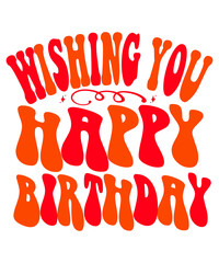 Birthday Svg, Retro Birthday Svg Bundle, Birthday Png Sublimation, Birthday Eps Bunlde, Birthday Svg Quote Design, Birthday Svg T Shirt, Birthday Svg Quote Bundle, Nurse Svg, Graphic Birthday Svg