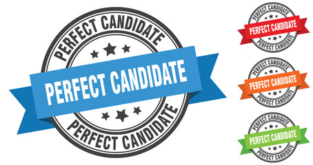 Obraz premium perfect candidate stamp. round band sign set. label