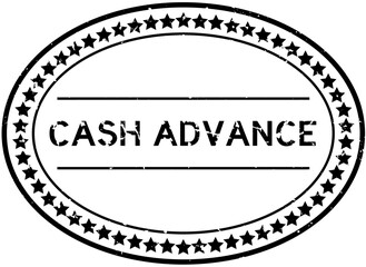 Grunge black cash advance word oval rubber seal stamp on white background