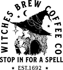 Witches Brew Coffee Co. Halloween witch vector, Design for shirt,Lettering text print for cricut,Halloween illustration.	
