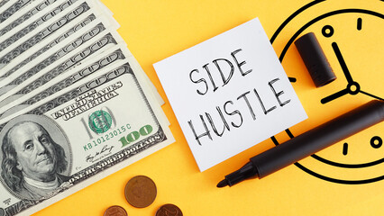 Side Hustle is shown using the text and photo of dollars and the clock