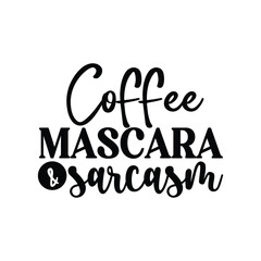 coffee mascara & sarcasm