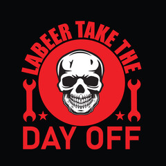 Labor T-shirt design