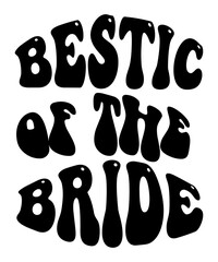 Bestic Of The Bride Retro SVG