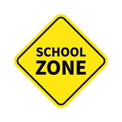 School Zone Sign In Yellow Square Shape With Black Line For Information Area
