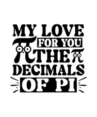 my love for you the decimals of pi svg design