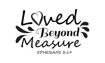 Biblical Phrase, Christian Faith, typography for print or use as poster, card, flyer or T Shirt