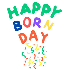 fun colorful Happy Born Day