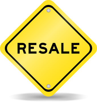 Yellow color transportation sign with word resale on white background