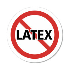 ISO Prohibition Circular Sign: Latex Allergy