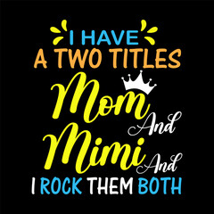 Mom t-Shirt design