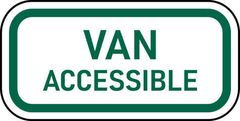 Vector graphic of a green usa Van Accessible MUTCD highway sign. It consists of the wording Van Accessible contained in a white rectangle © Anthony